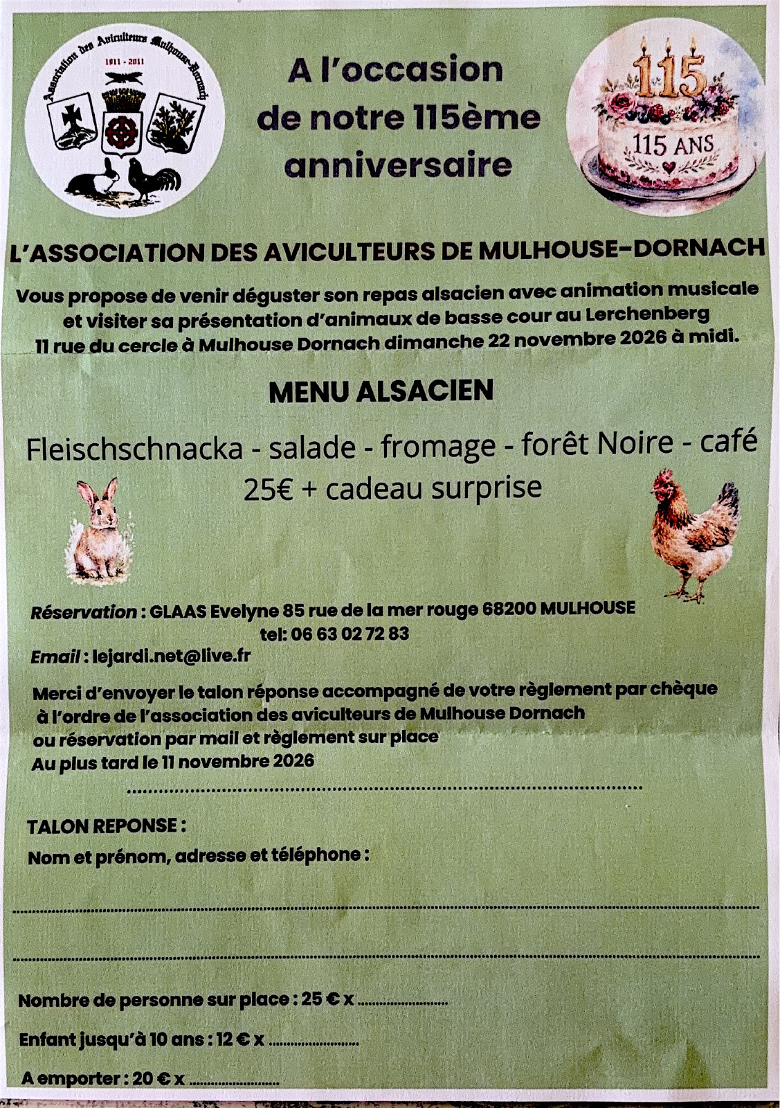 Affiche du 115e anniversaire des aviculteurs de Mulhouse-Dornach : repas alsacien et présentation d’animaux de basse-cour, dimanche 22 novembre 2026 à midi au Lerchenberg, 11 rue du Cercle à Mulhouse-Dornach. Réservation au plus tard le 11 novembre 2026.